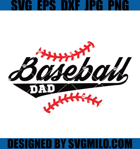Baseball Dad SVG, Father Day SVG