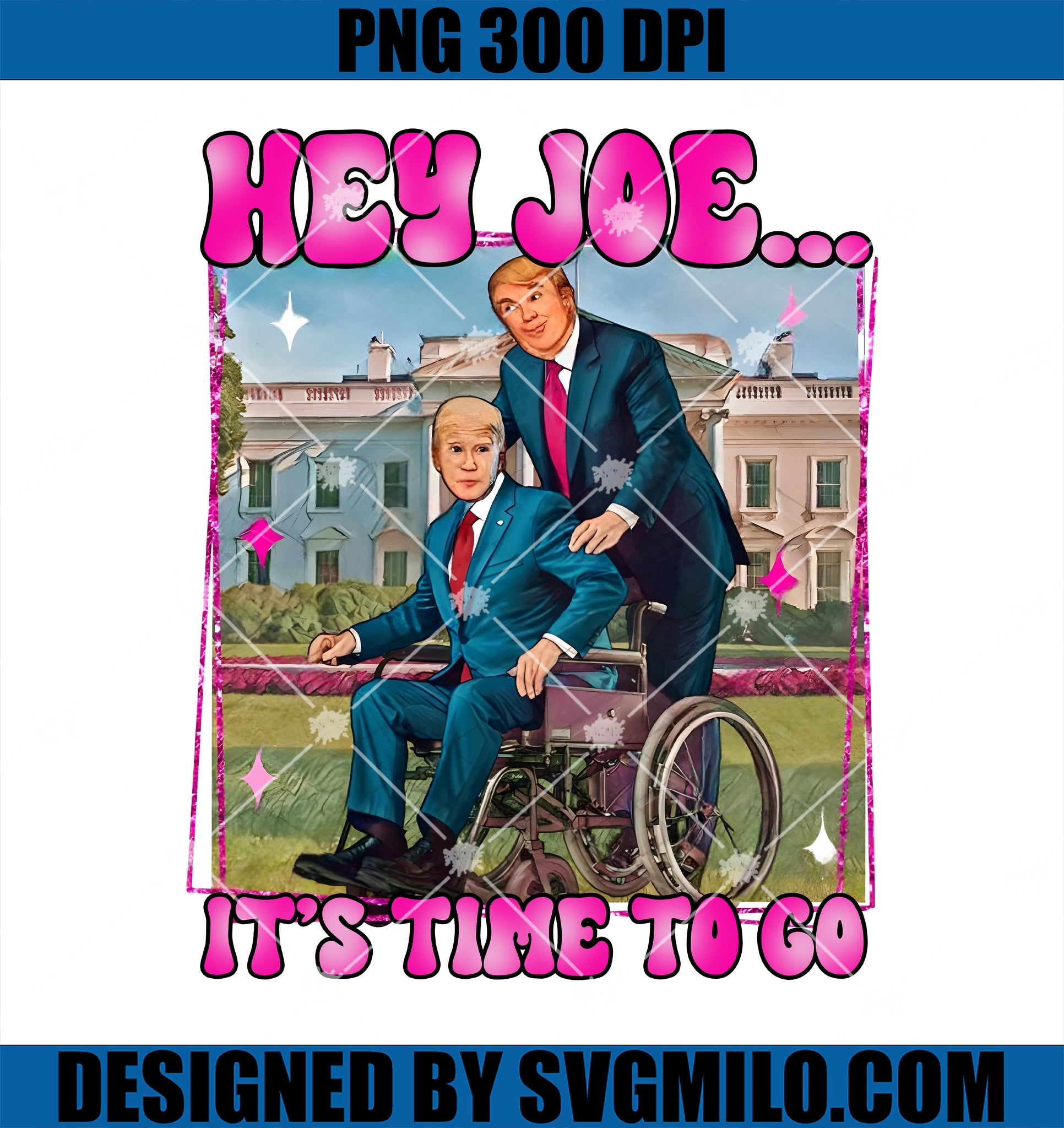 Hey Joe ... It's Time To Go PNG, Joe and Trump PNG