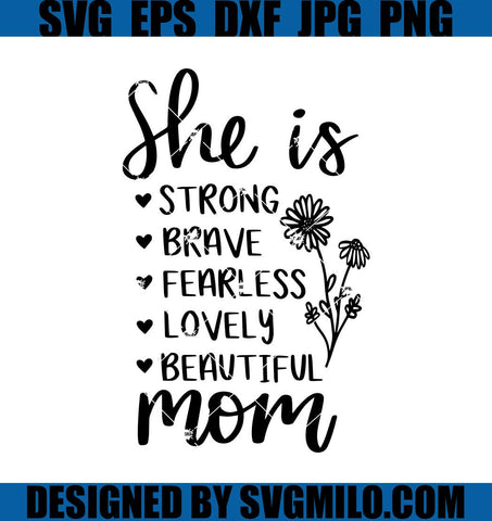 She is Mom SVG, Mother SVG, Blessed Mom SVG