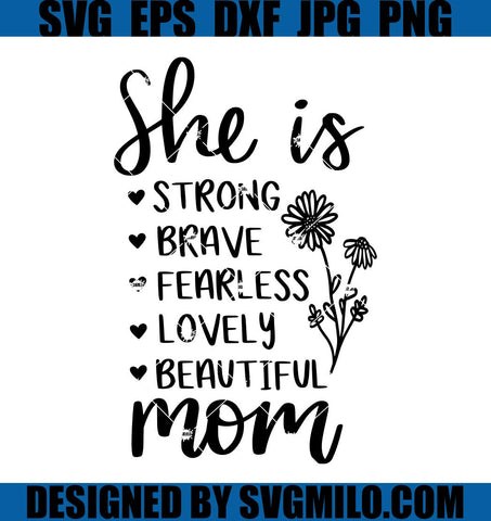 She is Mom SVG, Mother SVG, Blessed Mom