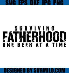 Surviving Fatherhood SVG