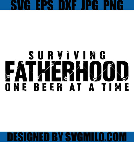 Surviving Fatherhood SVG