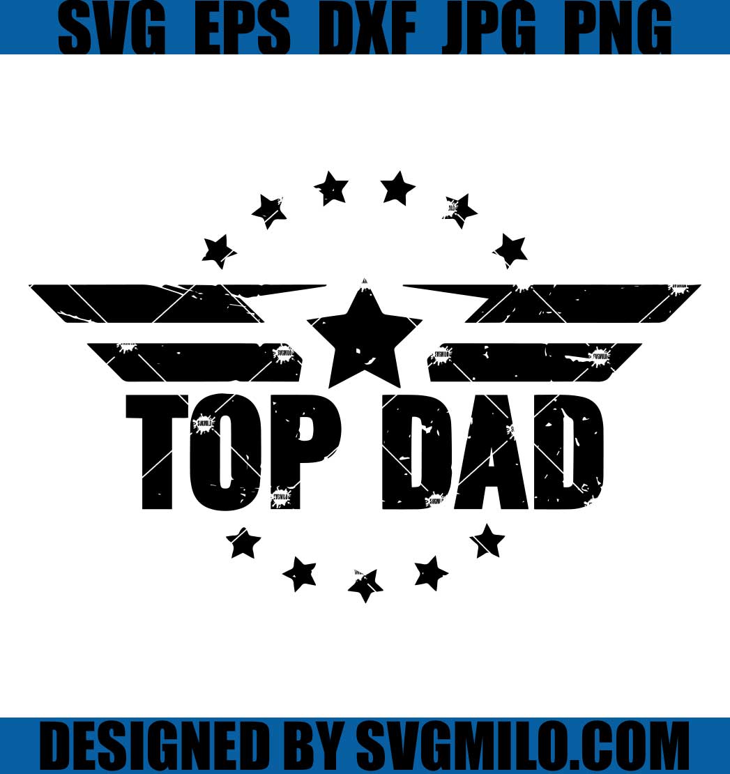 Top Dad SVG, Father's Day SVG
