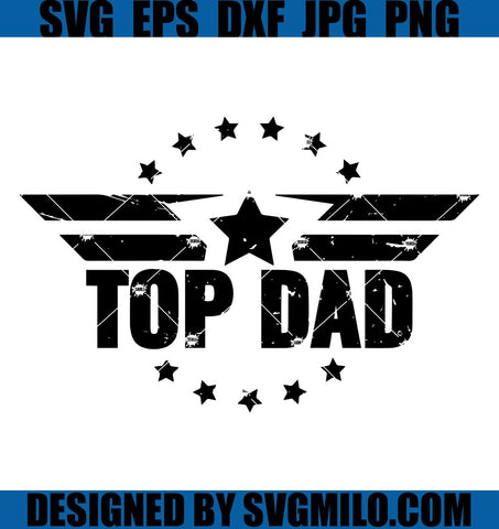 Top Dad SVG, Father's Day SVG