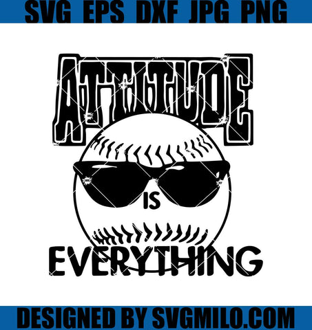 Attitude-Is-Everything-Svg_-Baseball-Svg_-Softball-Svg