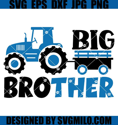 Big-Bro-SVG_-Lil-Bro-SVG_-Kids-SVG_-Tractor-SVG_-Little-Brother-SVG