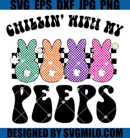 Chillin_-With-My-Peeps-SVG_-Easter-Retro-SVG