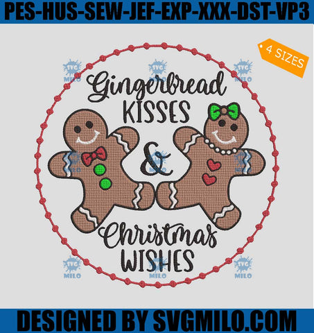Gingerbread Kisses & Christmas Wishes Embroidery Design, Winter Xmas Embroidery Design