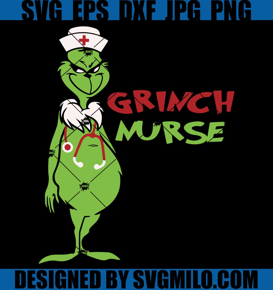 Grinch Nurse Svg, Grinch Svg, Nurse Svg