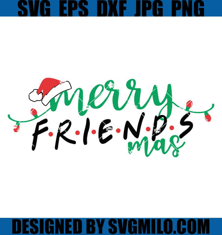 Merry-Friendsmas-Svg_-Friends-Svg_-Santa-Hat-Svg_-Christmas-Friends-Svg