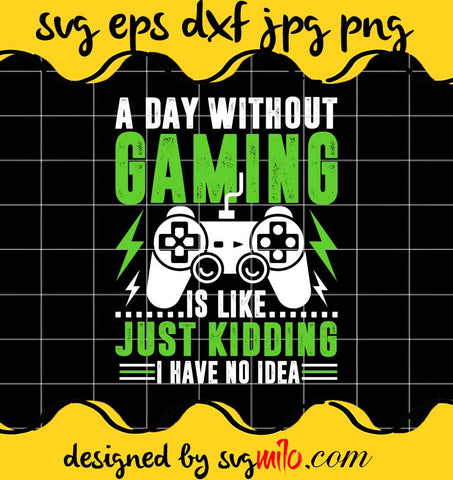 Gaming Gamer File SVG PNG EPS DXF – Cricut cut file, Silhouette cutting file,Premium quality SVG - SVGMILO