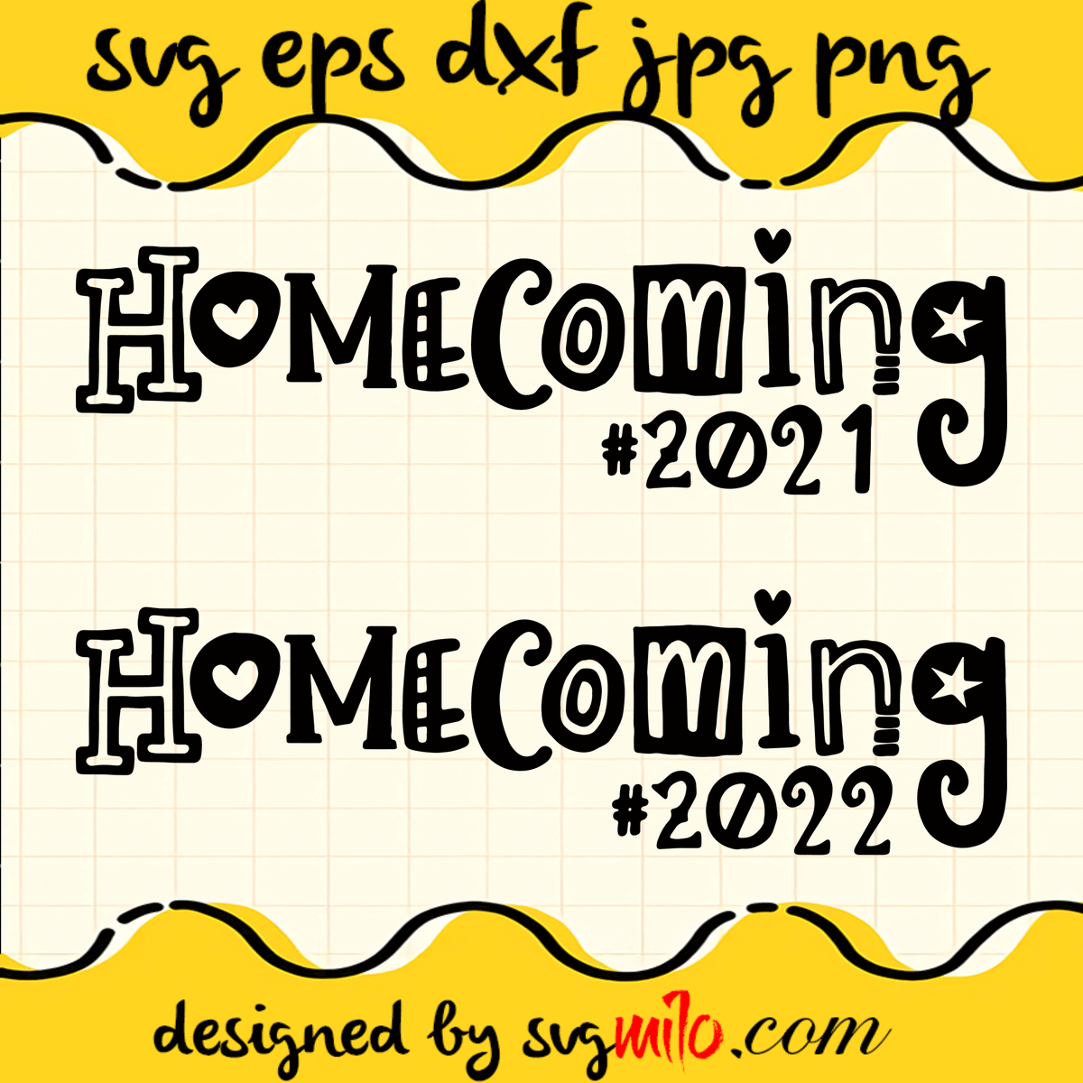 svgmilo-home-coming-2021-2022-svg-eps-png-dxf-premium-quality ...