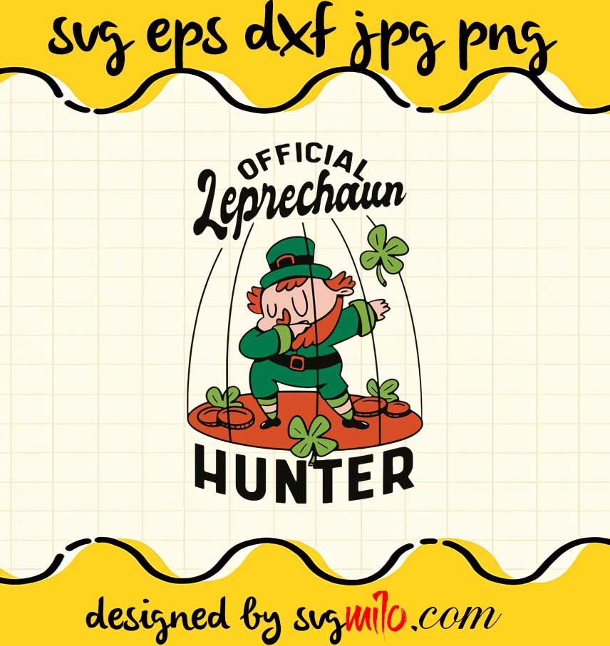 Leprechaun Hunter St. Patrick's Day File SVG Cricut cut file, Silhouette  cutting file,Premium quality SVG - SVGMILO