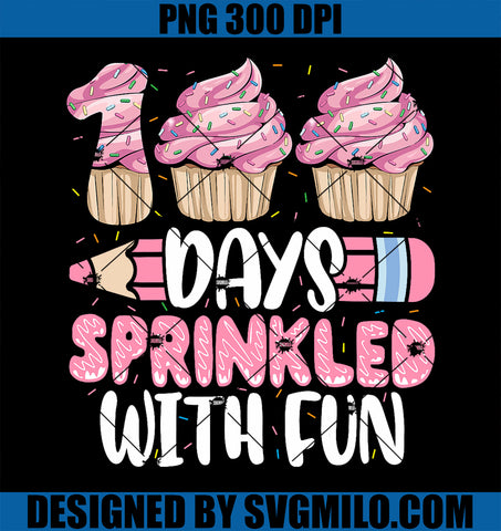 100 Days Sprinkled With Fun PNG, Cupcake 100th Day Of School PNG