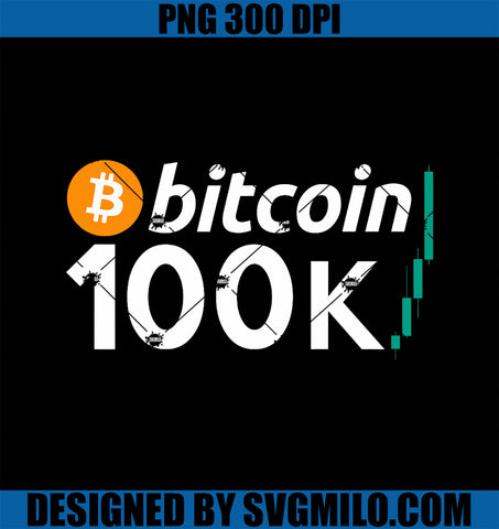 100K Bitcoin BTC To The Moon Cryptocurrency Hodl PNG