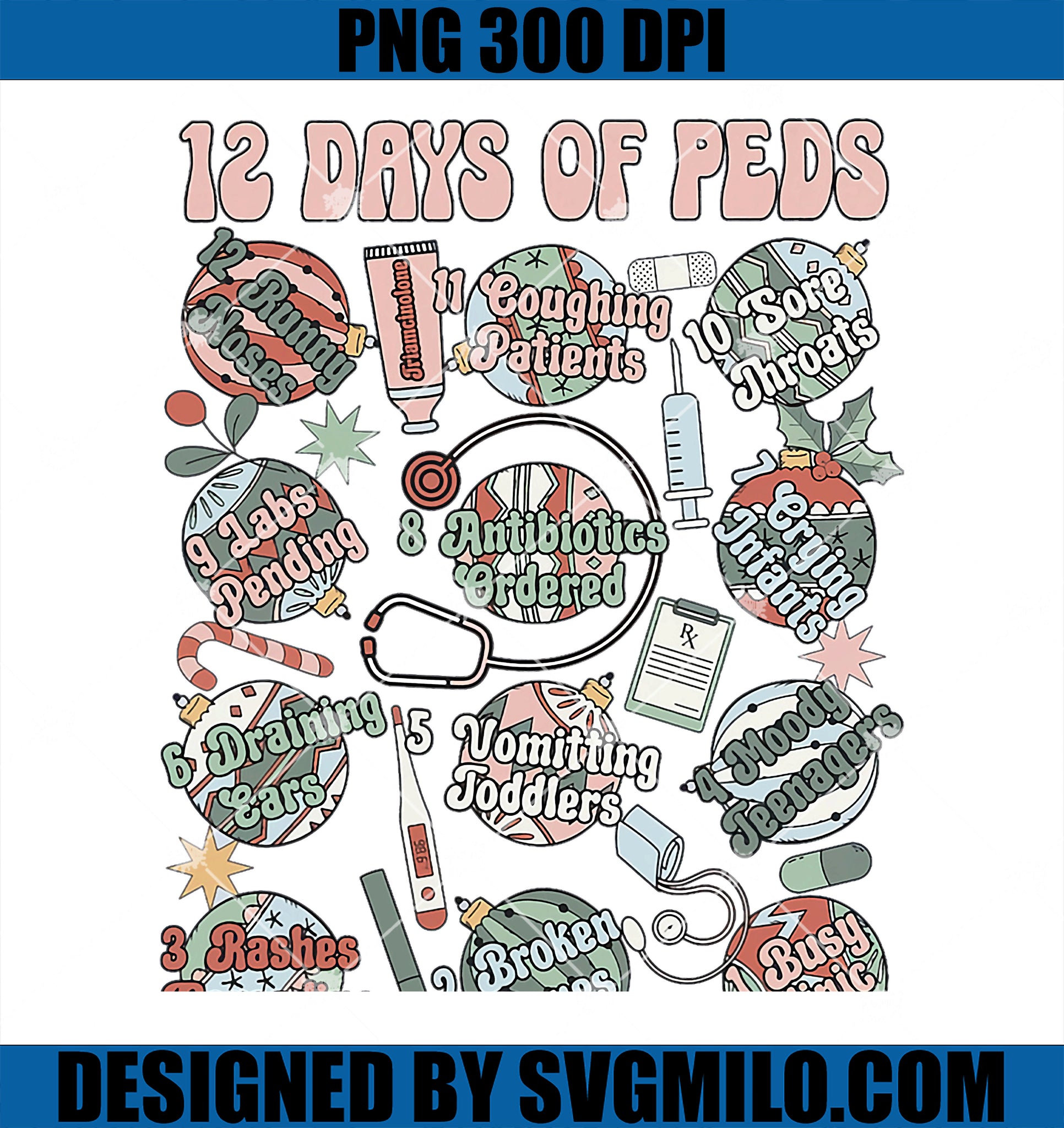 12 Days Of Peds Nurse Christmas Pediatrics Clinic Staff PNG