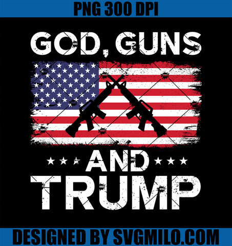 2024 President Donald Trump PNG, God Guns And Trump PNG