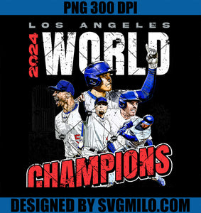 2024 World Champions  Los Angeles LA Series Finals Merch PNG