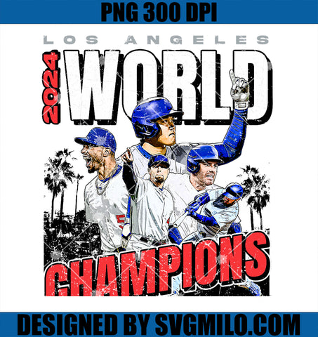 2024 World Champions  Los Angeles LA Series Finals PNG