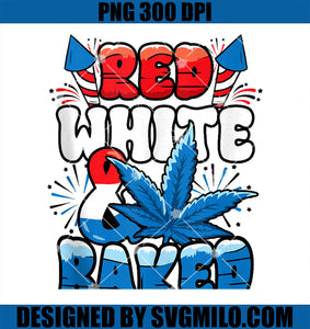 4th of July Marijuana Weed Cannabis Red White Baked Funny PNG