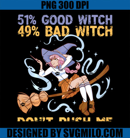 51 Good Witch 49 Bad Witch PNG, Funny Halloween PNG