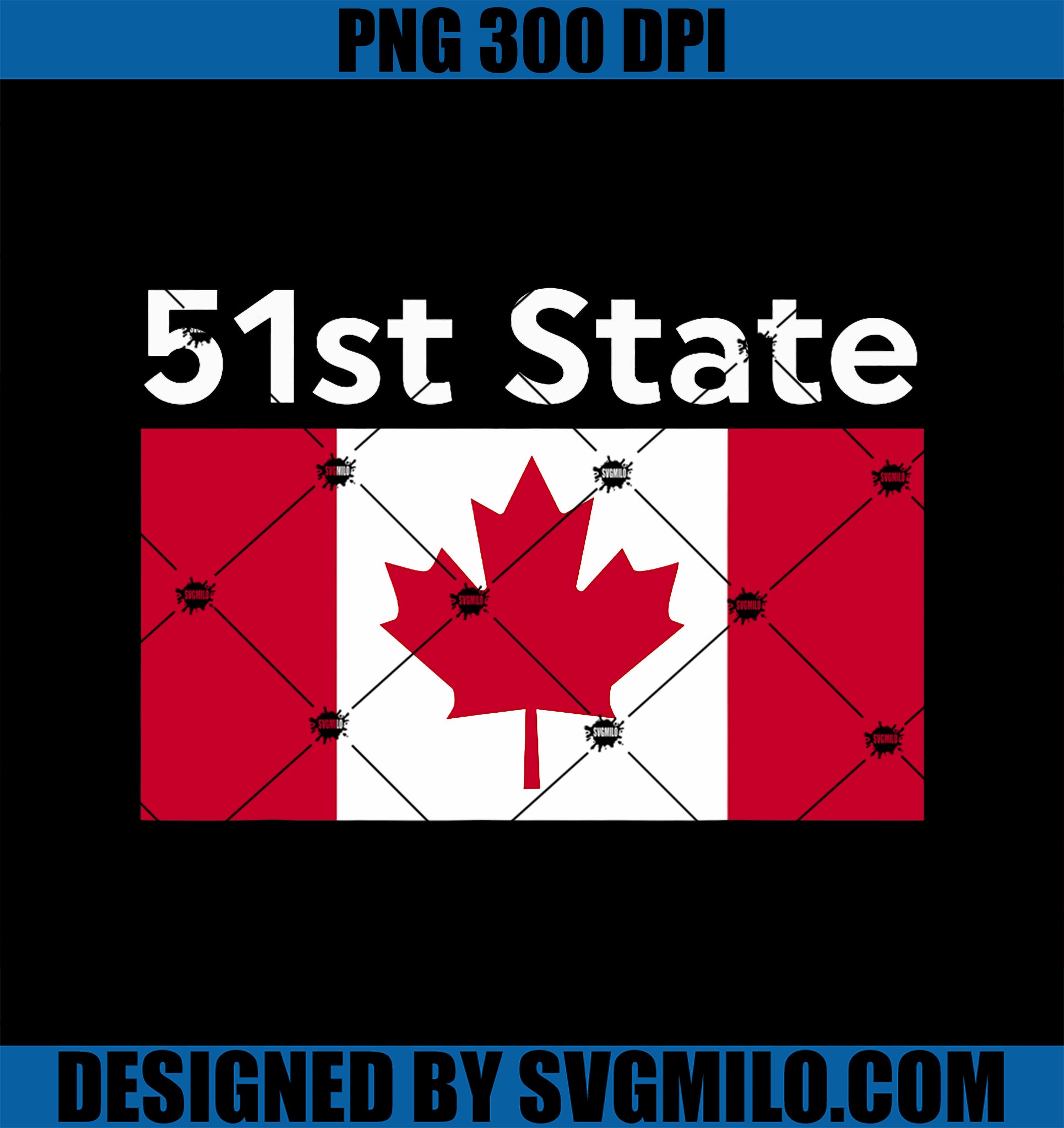 51st STATE Canada Funny Trump PNG