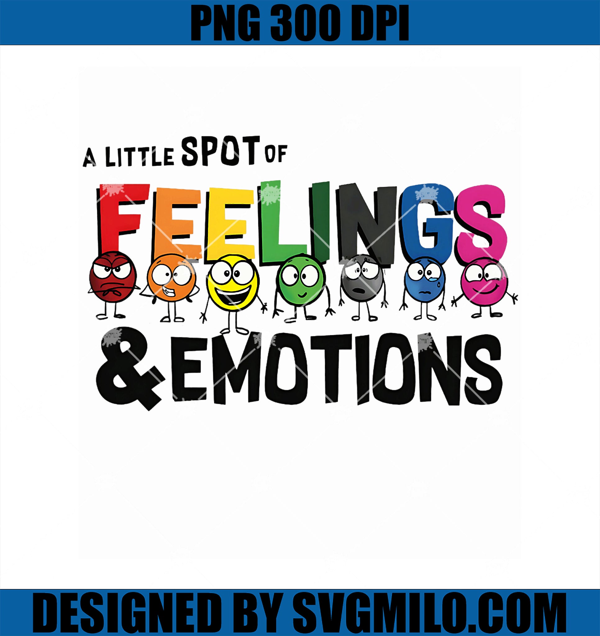 A Little SPOT of Feelings and Emotions PNG