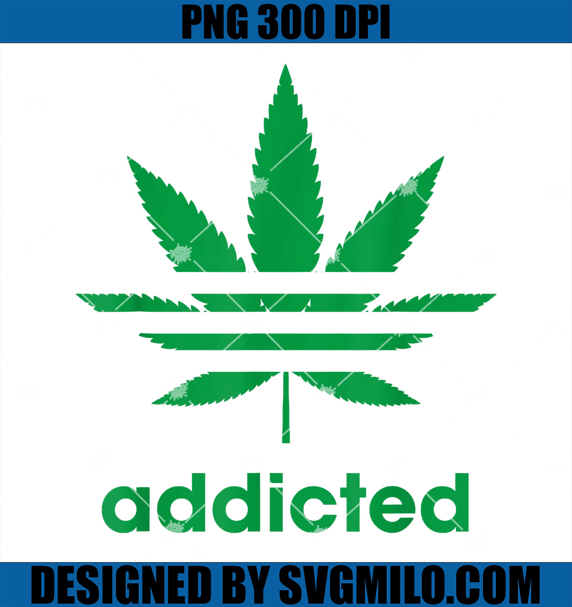 Addicted Green Marijuana Leaf Stripes Weed Cannabis Hunter PNG