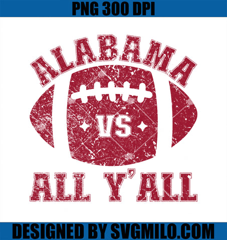 Alabama Vs All Y_all Alabama State PNG