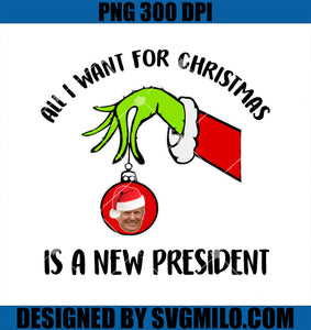 All I Want For Christmas PNG, Is A New President PNG