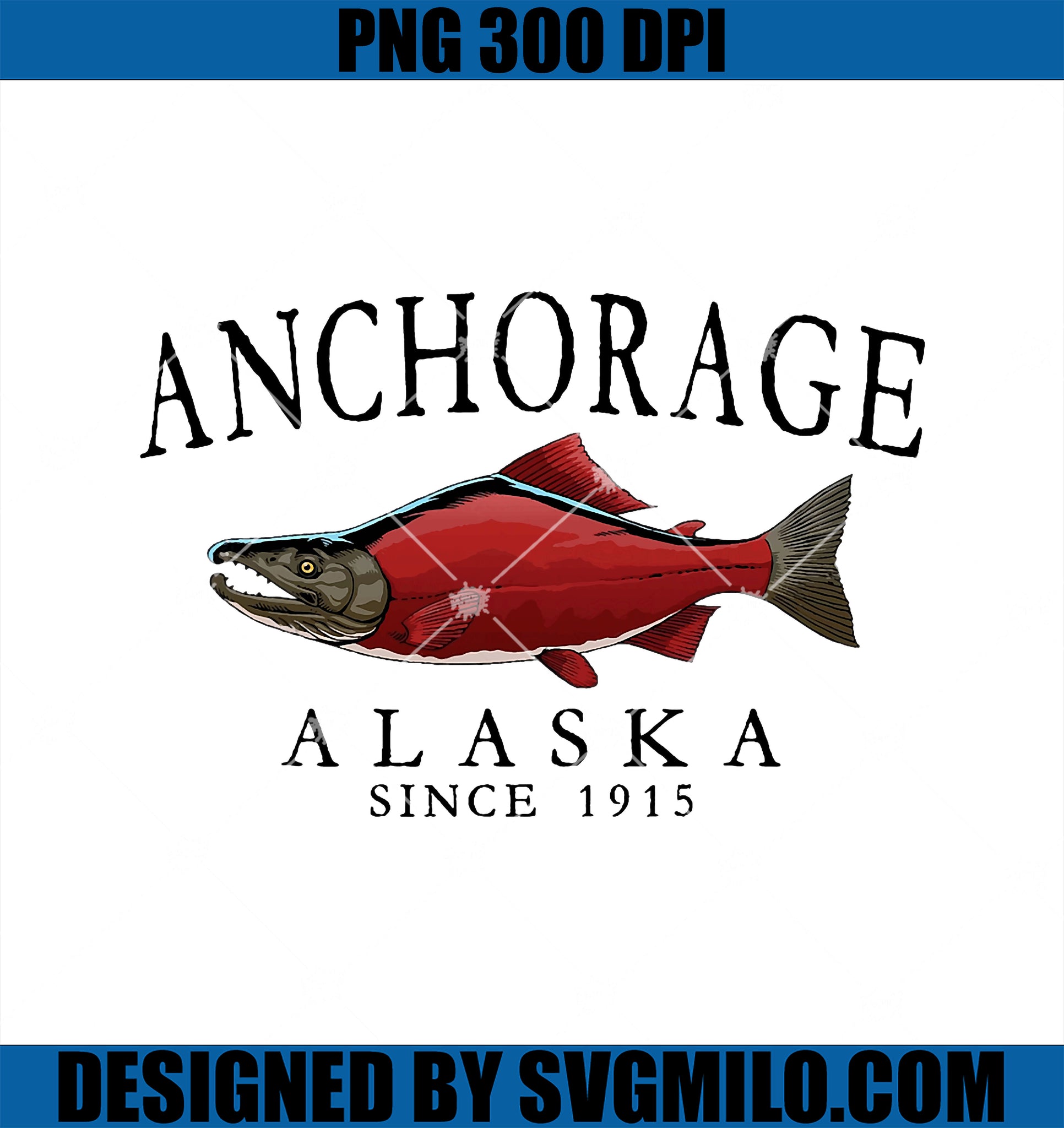 Anchorage Alaska Salmon Since 1915PNG, Arched Black Letters PNG