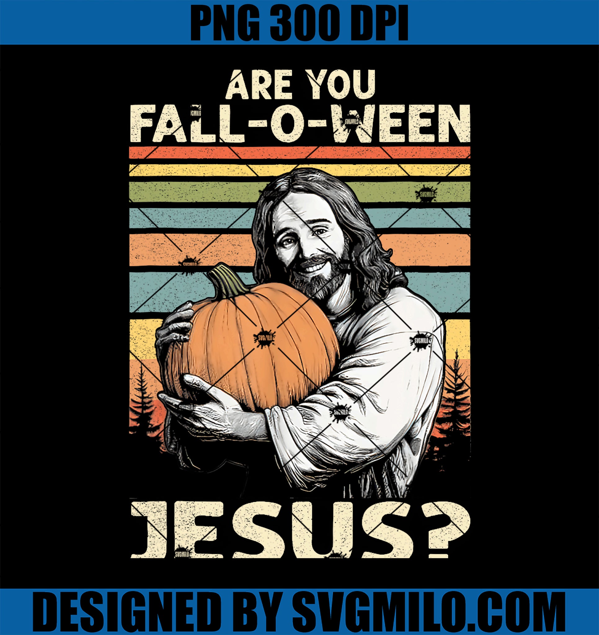 Are You Fall-O-Ween Jesus Christian Halloween Pumpkin PNG