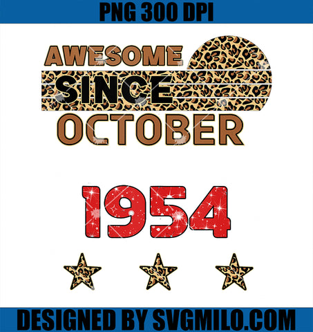 Awesome since October 1954 Leopard Print October Birthday PNG