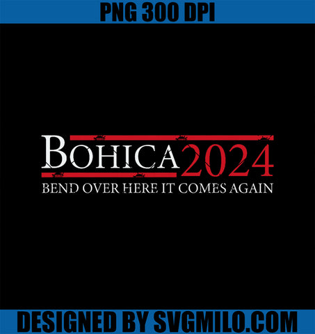 BOHICA 2024 Military Slang Election PNG