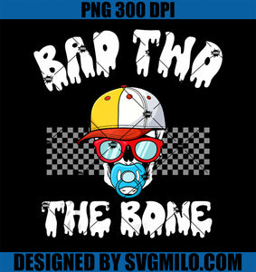 Bad Two The Bone Skeleton Pacifier PNG, Halloween TWO Birthday PNG