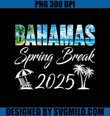 Bahamas Vacation Spring Break 2025 PNG, Holiday Beach Trip PNG