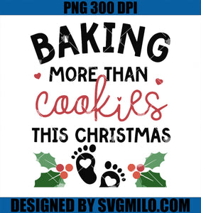 Baking More Than Cookies This Christmas PNG