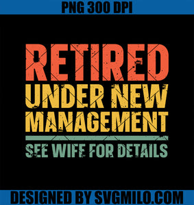 Best Retired Design For Men Boys Retiree Retired Retirement PNG