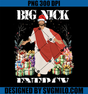 Big Nick Energy Jesus PNG, Funny Christmas For Matching Family PNG