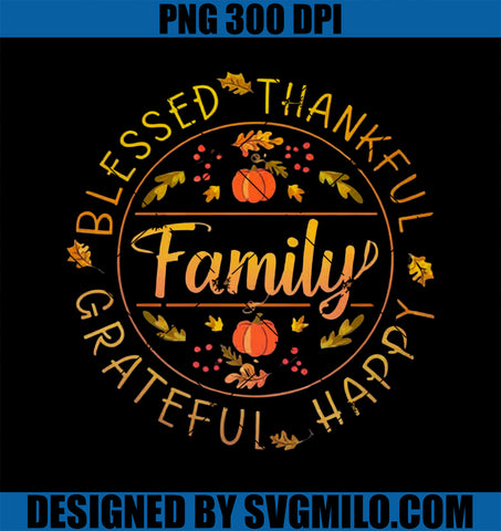 Blessed Thankful Family Thanksgiving PNG