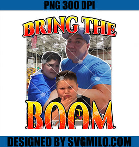 Bring The Boom Rizzler PNG, Funny Joke Gifts PNG