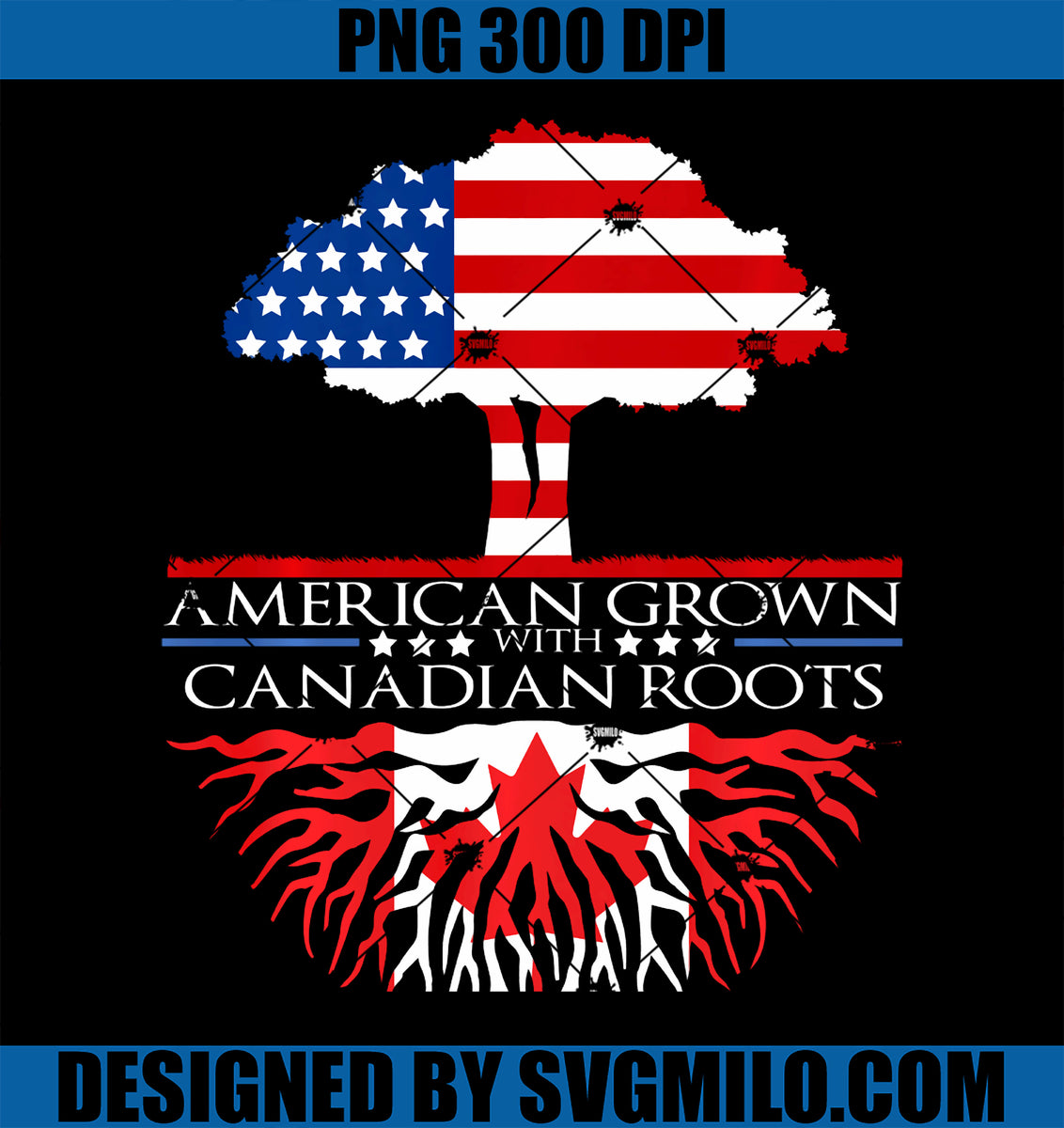 CanadianRootsAmericanGrownTreeFlagUSACanadaPNGcopy_1200x1200.jpg?v ...