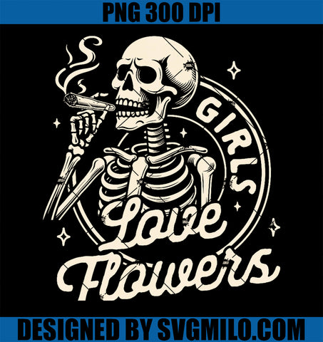 Cannabis Weed Lover Smoking Stoned 420 Girls Love Flowers PNG