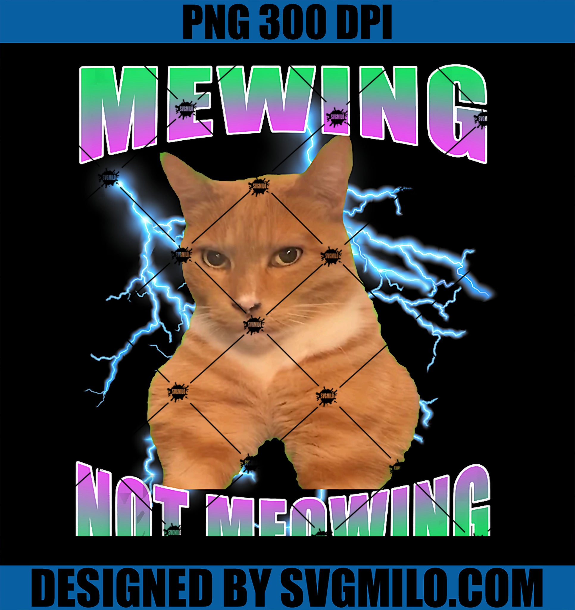 Cat Funny Meme Mewing Not Meowing Hilarious PNG - Main Image
