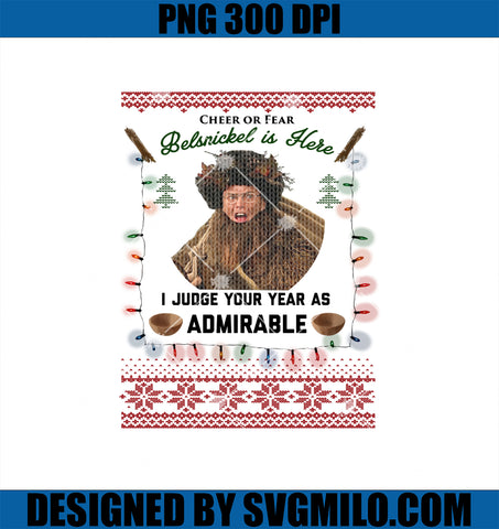 Cheer Or Fear Belsnickel Is Here PNG, I Judge Your Year As Admirable PNG