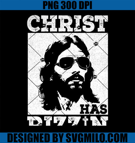 Christ has Rizz_n Risen Cool Jesus Charisma Game Holy Charm Premium PNG