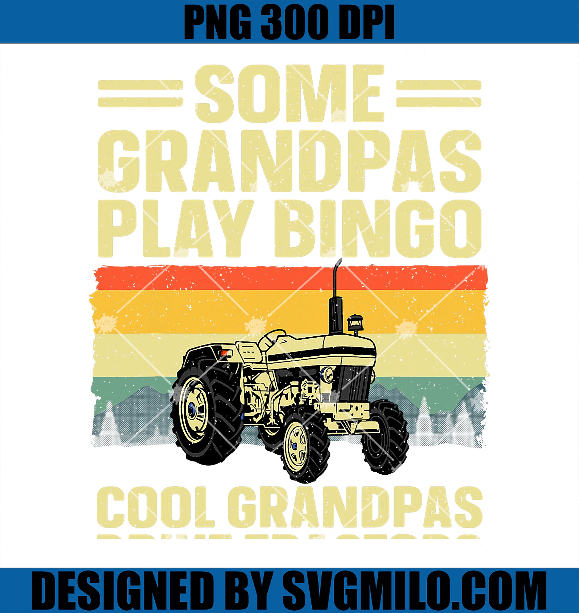 Cool Tractor Art For Grandpa Men Farming Farmer Farm Tractor PNG