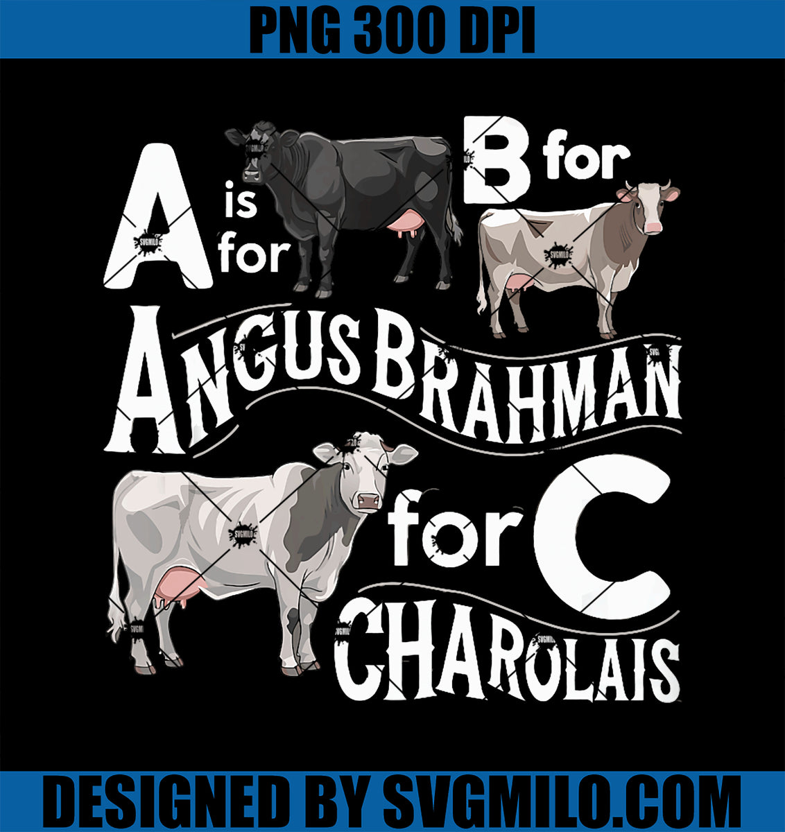 CowAlphabetABCAngusBrahmanCharolaisPNG_FarmerFarmAnimalPNGcopy ...