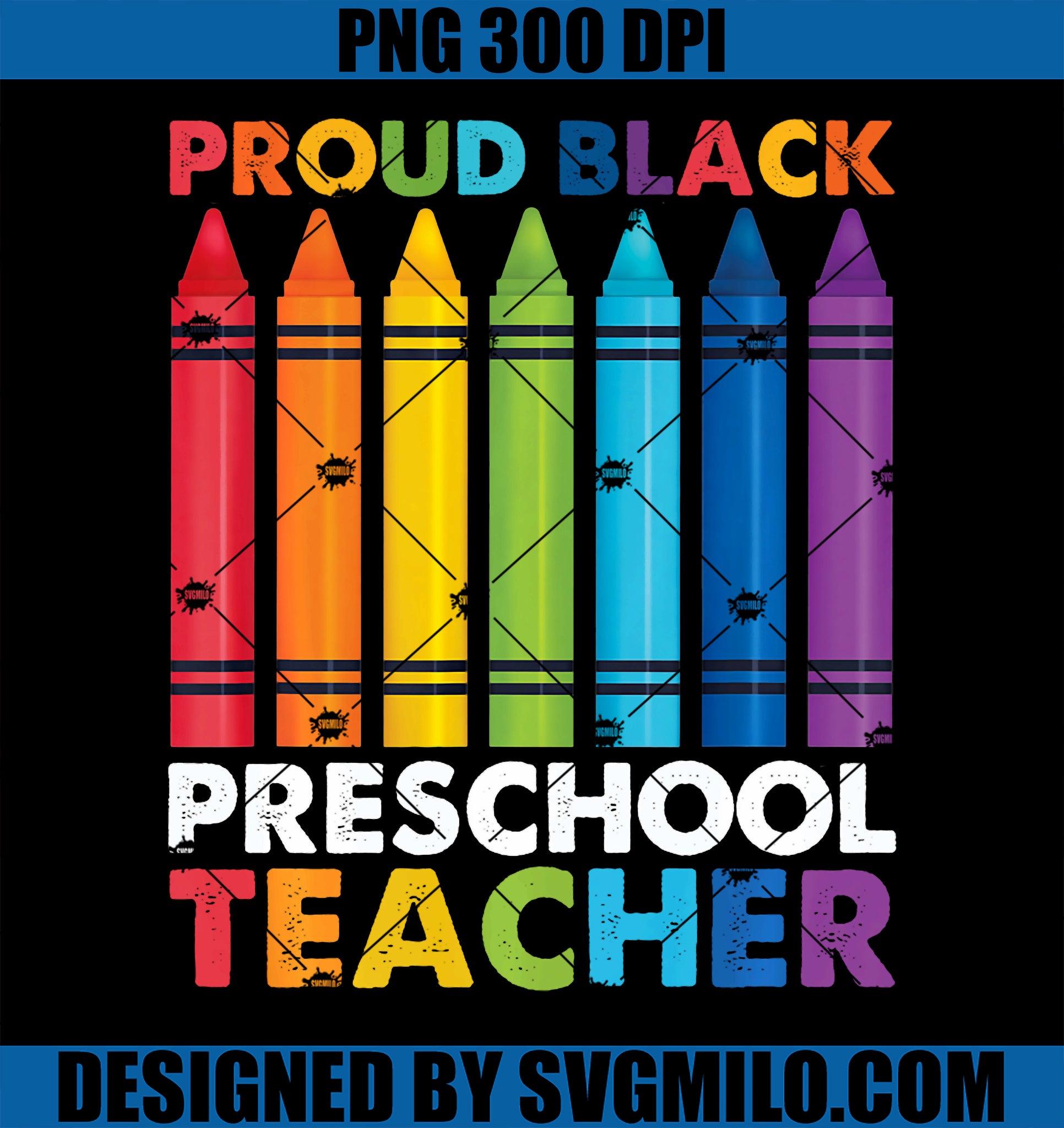 Crayons Proud Black Preschool Teacher Black History Month PNG