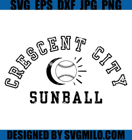 Crescent City Inspired SVG, Crescent City Sunball SVG